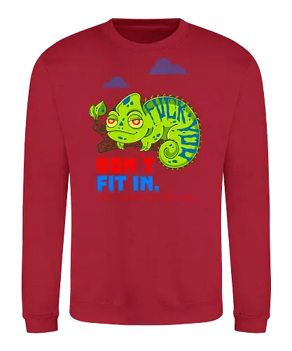DON`T FIT IN - CHAMELEON, JOKE, FUNNY, ANARCHY, NATURE - Sweatshirt