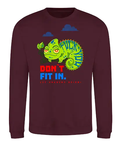 DON`T FIT IN - CHAMELEON, JOKE, FUNNY, ANARCHY, NATURE - Sweatshirt