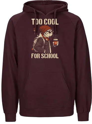 Too Cool For School - cat, humor, vintage, retro, hipster, funny quote, cool, coffee, funny cat, cat lover, back to school, first day at school, cool kids, streetwear, attitude - Fairtrade Hoodie