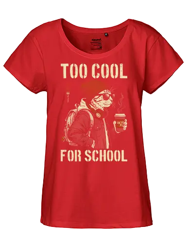 Too Cool For School - cat, humor, vintage, retro, hipster, funny quote, cool, coffee, funny cat, cat lover, back to school, first day at school, cool kids, streetwear, attitude - Fairtrade Girl Shirt