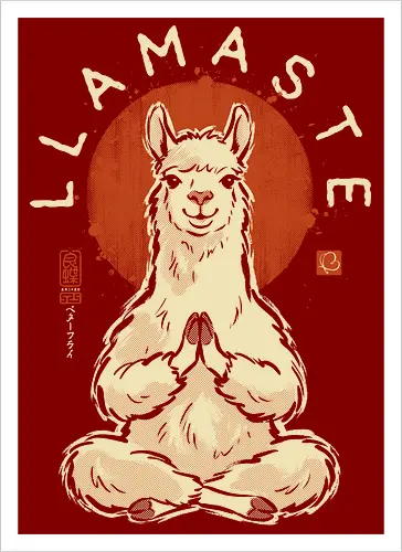 Llamaste - llama, yoga, llamaste, funny, vintage, retro, japanese, meditation, zen, namaste, pun, quote, humor, cute, alpaca - Artprint