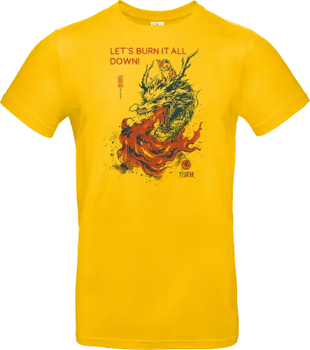 Let's Burn It All Down! - cat, dragon, funny, fire, vintage, retro, japanese, fantasy, chaos, quote, humor, cute, mood, sarcastic, burn - Standard T-Shirt