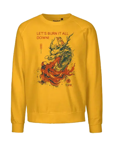 Let's Burn It All Down! - cat, dragon, funny, fire, vintage, retro, japanese, fantasy, chaos, quote, humor, cute, mood, sarcastic, burn - Fairtrade Sweatshirt