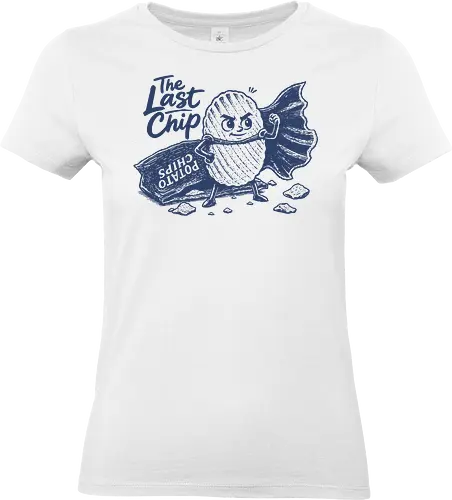 The Last Chip - chip, chips, potato, the last chip, potato chip, crunchy, snacks, funny food - Standard T-Shirt (Women)