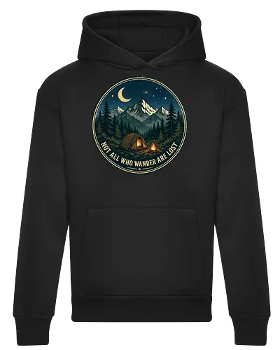Not All Who Wander Are Lost Camping Abenteuer Frieden - Camping, Abenteuer, Natur, Outdoor, Berge, Wandern, Lagerfeuer, Abenteuerlust, Wald - Heavyweight Hoodie