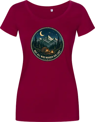 Not All Who Wander Are Lost Camping Abenteuer Frieden - Camping, Abenteuer, Natur, Outdoor, Berge, Wandern, Lagerfeuer, Abenteuerlust, Wald - Women T-Shirt