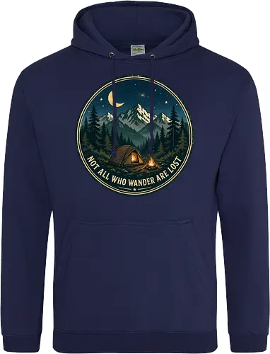 Not All Who Wander Are Lost Camping Abenteuer Frieden - Camping, Abenteuer, Natur, Outdoor, Berge, Wandern, Lagerfeuer, Abenteuerlust, Wald - Standard Hoodie
