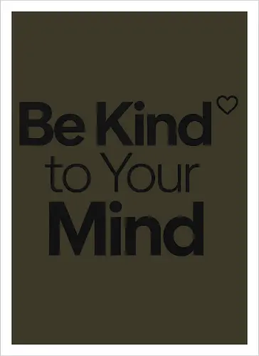 Be Kind to Your Mind Mental Health Frieden Achtsamkeit - Mental Health, Achtsamkeit, Mindfulness, Mental Health Awareness, Selbstfürsorge, Frieden, Positivität, Wellness - Artprint