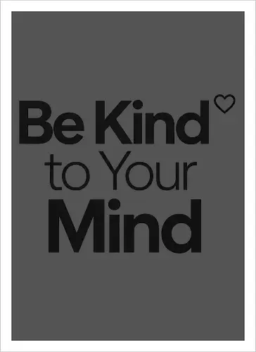 Be Kind to Your Mind Mental Health Frieden Achtsamkeit - Mental Health, Achtsamkeit, Mindfulness, Mental Health Awareness, Selbstfürsorge, Frieden, Positivität, Wellness - Artprint