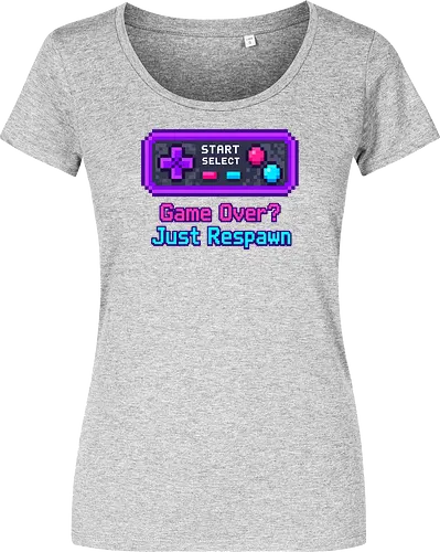 Game Over Just Respawn Gamer Controller Retro Gaming - Gaming, Retro, Videospiele, Controller, Zocker, Nerd, Geek, Respawn, Gamer - Women T-Shirt