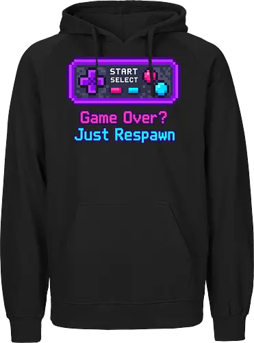 Game Over Just Respawn Gamer Controller Retro Gaming - Gaming, Retro, Videospiele, Controller, Zocker, Nerd, Geek, Respawn, Gamer - Fairtrade Hoodie