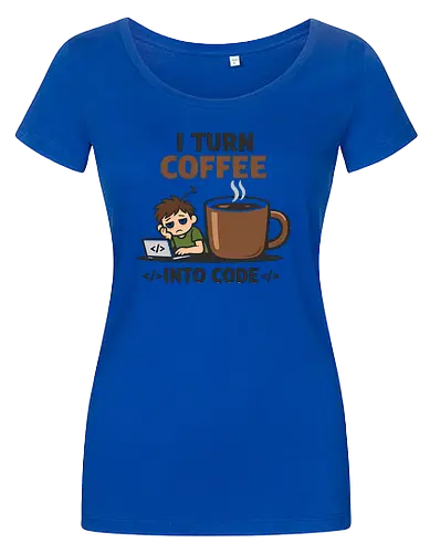 I Turn Coffee Into Code Programmierer Kaffee - Programmierer, Entwickler, Kaffee, Code, Coding, Coffee, Software, Nerd, Geek - Women T-Shirt