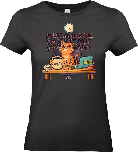 Katze Anti-Social Lustiges Büro Spruch Design - Katze, Cat, Büro, Spruch, Lustig, Humor, Arbeit, Office, Sarkasmus - Standard T-Shirt (Women)