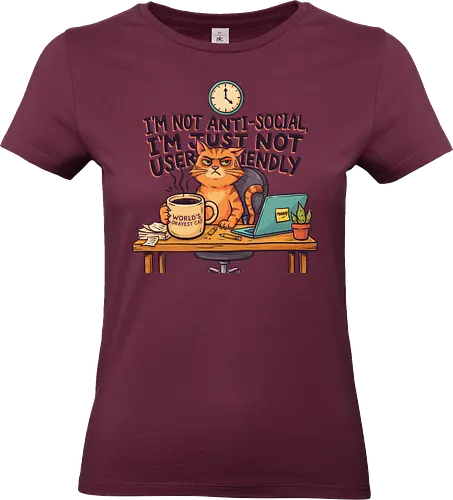 Katze Anti-Social Lustiges Büro Spruch Design - Katze, Cat, Büro, Spruch, Lustig, Humor, Arbeit, Office, Sarkasmus - Standard T-Shirt (Women)