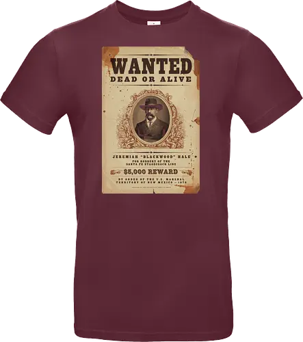 Classic Vintage wild West Wanted Poster - Classic, Outlaw, Historic, Wanted Poster, Vintage, Wild West, Retro, Old West, Dead or Alive, Cowboy - Standard T-Shirt