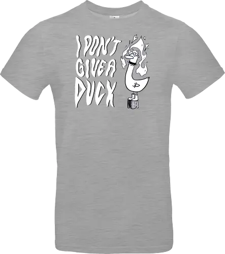 I Don't Give A Duck - Rock, Punk, Edgy, Duck, Statement, Spruch, Typo, Funny, Ente, Goose, Gans - Standard T-Shirt