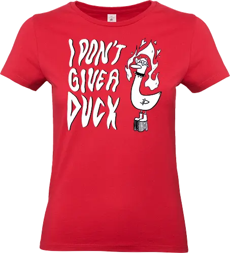 I Don't Give A Duck - Rock, Punk, Edgy, Duck, Statement, Spruch, Typo, Funny, Ente, Goose, Gans - Standard T-Shirt (Women)