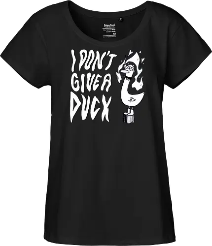 I Don't Give A Duck - Rock, Punk, Edgy, Duck, Statement, Spruch, Typo, Funny, Ente, Goose, Gans - Fairtrade Girl Shirt