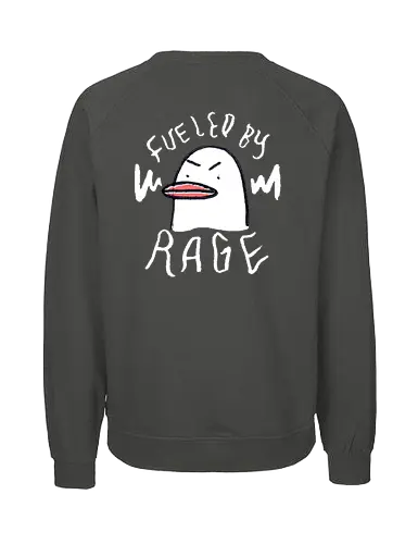 Fueled By Rage - Duck, Ente, Spruch, Typo, Statement, Edgy - Fairtrade Sweatshirt