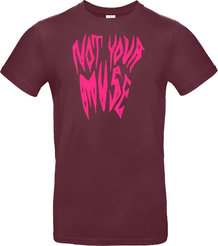 Not Your Muse - Feminist, Statement, Spruch, Typo, LGBTQ, Queer - Standard T-Shirt