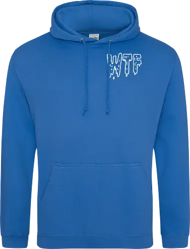 WTF - Spruch, Typo, WTF, Funny, Edgy - Standard Hoodie