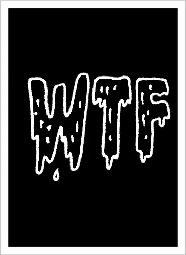WTF - Spruch, Typo, WTF, Funny, Edgy - Artprint