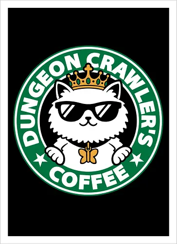 Dungeon Crawler Coffee - Coffee Time, Nerd, Geek, Fantasy, Adventure, Rpg, Litrpg, Book, Books, Bookworm, Science Fantasy, Science Fiction, Scifi, Cat, Pet, Donut, Funny, Post-apocalyptic, Apocalypse, Post Apocalyptic, Apocalyptic Cats, Postapocalypse, Post-apocalypse, Poster, Parody, Mashup, Logo, Graphic Design, Coffee, Coffee Shop - Artprint