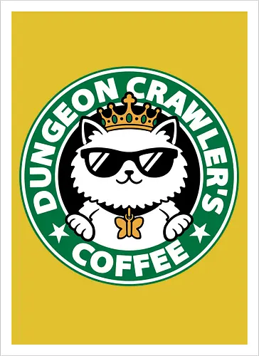 Dungeon Crawler Coffee - Coffee Time, Nerd, Geek, Fantasy, Adventure, Rpg, Litrpg, Book, Books, Bookworm, Science Fantasy, Science Fiction, Scifi, Cat, Pet, Donut, Funny, Post-apocalyptic, Apocalypse, Post Apocalyptic, Apocalyptic Cats, Postapocalypse, Post-apocalypse, Poster, Parody, Mashup, Logo, Graphic Design, Coffee, Coffee Shop - Artprint