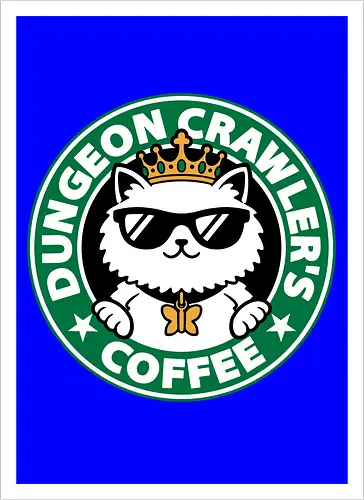 Dungeon Crawler Coffee - Coffee Time, Nerd, Geek, Fantasy, Adventure, Rpg, Litrpg, Book, Books, Bookworm, Science Fantasy, Science Fiction, Scifi, Cat, Pet, Donut, Funny, Post-apocalyptic, Apocalypse, Post Apocalyptic, Apocalyptic Cats, Postapocalypse, Post-apocalypse, Poster, Parody, Mashup, Logo, Graphic Design, Coffee, Coffee Shop - Artprint