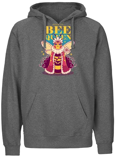 BORN TO BEE QUEEN - queen bee, honey bee, nature, girly, girl power, bee, queen, bee queen - Fairtrade Hoodie