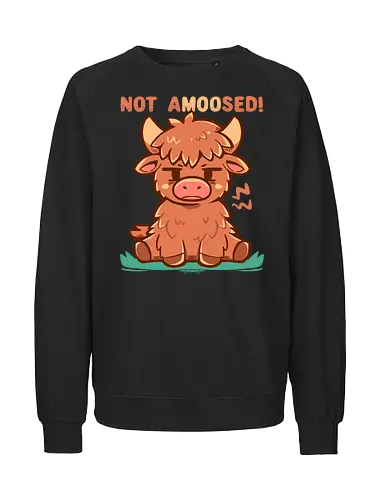 Not aMOOsed  - funny animal, sarcastic, unimpressed cow, grumpy cow, moo pun, amüsiert, Kuh, nicht, highland cow, cow, funny cow, cow lover, cow lover, cute cow art, farm animal - Fairtrade Sweatshirt