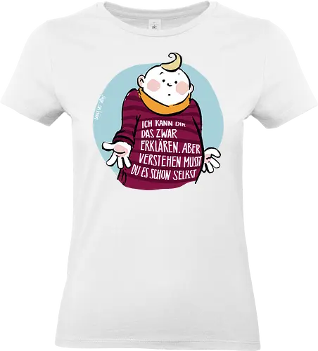 Ich kann dir das zwar erklären.. - Ringelpullisprüche, Ringeldinger, streifenweise, Spruch, Weisheit, Motivation, Ringelpulli, SprücheShirt, Cartoon Illustration, Statement, Handgezeichnet, Humor, Selbstironie, Streifenpulli, Spruchshirt, deutsch - Standard T-Shirt (Women)