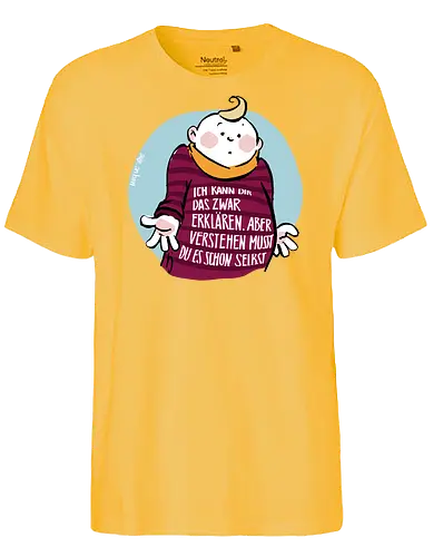 Ich kann dir das zwar erklären.. - Ringelpullisprüche, Ringeldinger, streifenweise, Spruch, Weisheit, Motivation, Ringelpulli, SprücheShirt, Cartoon Illustration, Statement, Handgezeichnet, Humor, Selbstironie, Streifenpulli, Spruchshirt, deutsch - Fairtrade T-Shirt