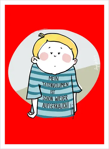Mein Tatenvolumen.. - Ringelpulli, Weisheit, Spruch, Motivation - Artprint