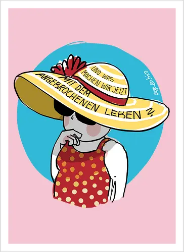 Angebrochenes Leben - ringelpullisprüche, Ringeldinger, streifenweise, Spruch, Weisheit, Motivation, Ringelpulli, deutsch, SprücheShirt, Cartoon Illustration, Statement, Handgezeichnet, Humor, Selbstironie, Streifenpulli, Spruchshirt - Artprint