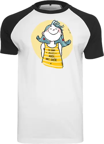 Ich kann alles.. - Ringelpulliweisheit, Ringelpulli, Spruch, Weisheit, Lebensweisheit, handgezeichnet, Augeanhirn - Raglan T-Shirt