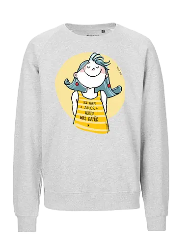 Ich kann alles.. - Ringelpulliweisheit, Ringelpulli, Spruch, Weisheit, Lebensweisheit, handgezeichnet, Augeanhirn - Fairtrade Sweatshirt