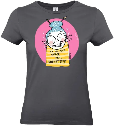Untertüdelt - ringelpulli, Weisheit, Spruch, Motivation, Tüdeltied - Standard T-Shirt (Women)