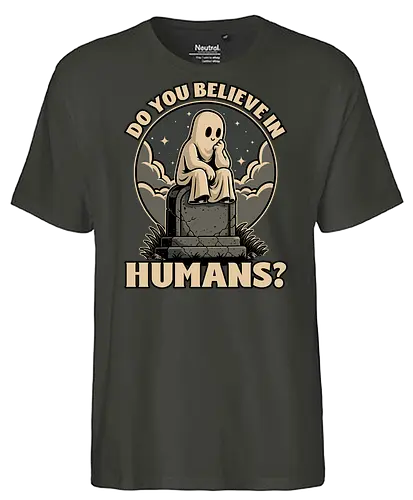 Ghost Believe in Humans - Graveyard, Tombstones, Tombstone, Ghost, I Believe, Believe, Humans, Human, Humanity, Creepy, Scary, Creepy Cute, Scary Cute, Spooky Season, Spooky, Spooky Cute, Spooky Art, Spooky Halloween, Spooky Cartoon, Halloween Vibes, Halloween, Halloween Season Art, Fun, Funny, Cute, Creature - Fairtrade T-Shirt