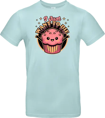 Muffin Dark Humor - Muffin, Die, Death, Dark, Dark Comedy, Dark Humor, Darkness, Cute, Adorable, Fast Food, Food, Junk Food, Cake, Cupcakes, Cupcake, Snacks, Snack, Snack Time, Snacking, Dessert, Irony, Sarcasm, Sarcastic, Sarcastic Art, Sarcastic Humor, Jokes, Joke, Healthy, Smile, Happy, Sadness, Sad, Happiness, Depressed, Depression - Standard T-Shirt