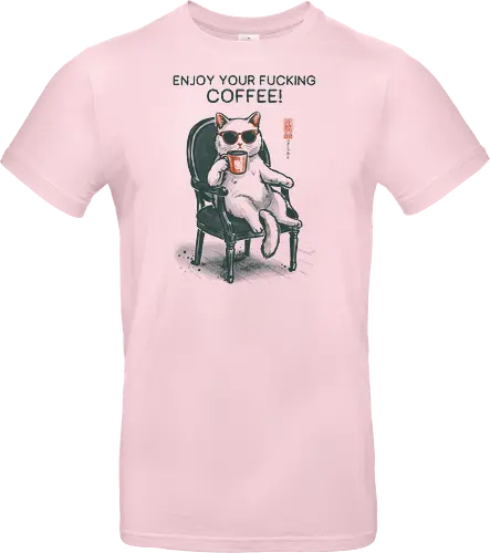Enjoy Your Fucking Coffee! - caffeine, cat, coffee, funny, sarcastic, vintage, retro, japanese, adult humor, coffee lover, swear word, sunglasses, quote, mood, cool - Standard T-Shirt