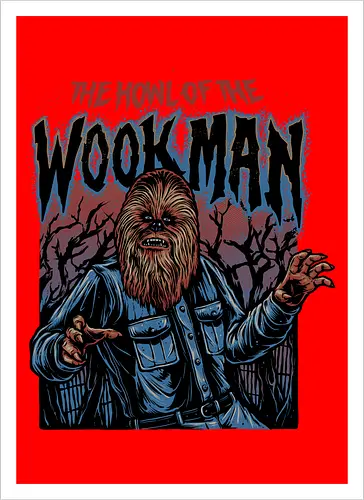 The Howl of the Wookman - science fiction, Movie, film, galaxy, galactic, sci-fi - Artprint