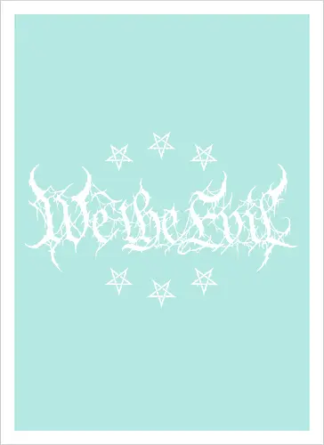 We The Evil - dark aesthetic, we the people, metal parody, black metal, pentagram, satanic, gothic, death metal, occult, heavy metal, edgy typography, metalhead, streetwear, dark humor, anti social - Artprint