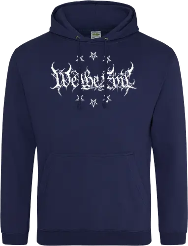 We The Evil - dark aesthetic, we the people, metal parody, black metal, pentagram, satanic, gothic, death metal, occult, heavy metal, edgy typography, metalhead, streetwear, dark humor, anti social - Standard Hoodie