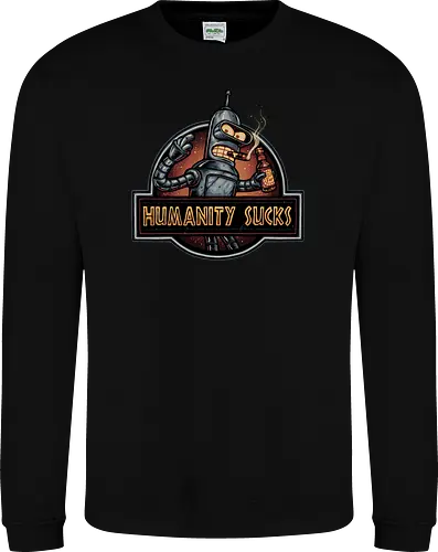 Robot against Humanity - comedy, humor, robot, TV series, animated, animation, sitcom, space, sci-fi - Sweatshirt