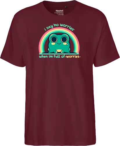 Full of Worries - stare, look, smile, thoughts, saying, phrase, Sorgen, Frosch, keine Sorgen, worries, worrying, worry, frog, rainbow, no worries - Fairtrade T-Shirt