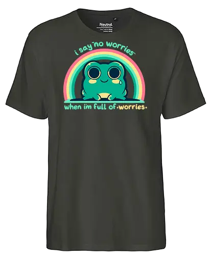 Full of Worries - stare, look, smile, thoughts, saying, phrase, Sorgen, Frosch, keine Sorgen, worries, worrying, worry, frog, rainbow, no worries - Fairtrade T-Shirt