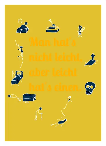 Nichtleicht, helle Version - Galgenhumor, Tod, Mühsal, Stress - Artprint