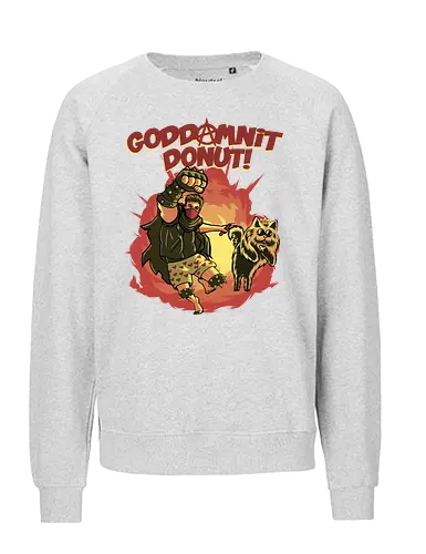 Goddamnit Donut - Carl, Princess Donut, DCC - Fairtrade Sweatshirt