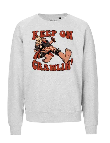 Keep on Crawlin' - Nerd, Geek, Fantasy, Adventure, Rpg, Litrpg, Book, Books, Bookworm, Science Fantasy, Science Fiction, Scifi, Cat, Pet, Donut, Funny, Post-apocalyptic, Apocalypse, Post Apocalyptic, Apocalyptic Cats, Postapocalypse, Post-apocalypse, Poster, Keep On - Fairtrade Sweatshirt